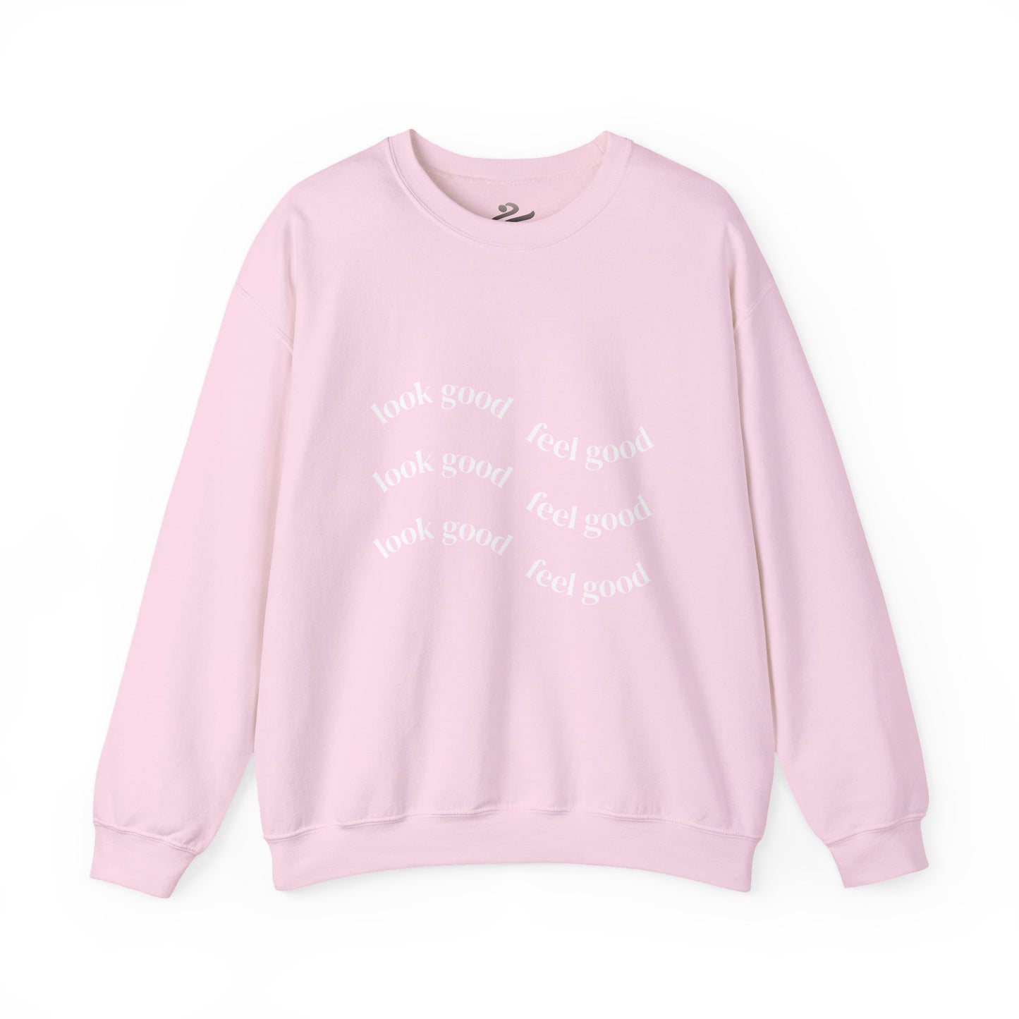 Pump - Unisex "Look Good Feel Good" Crewneck