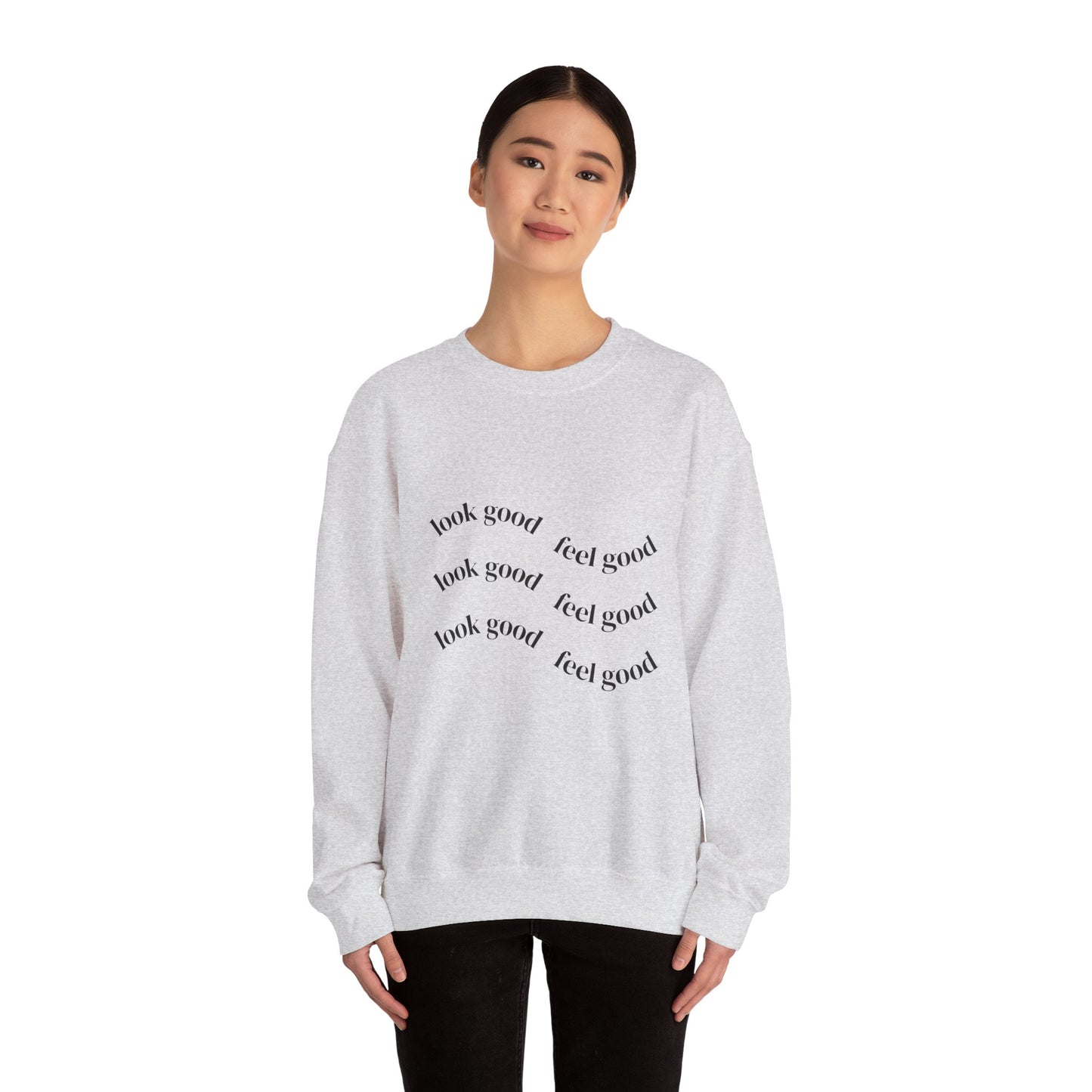 Pump - Unisex "Look Good Feel Good" Crewneck