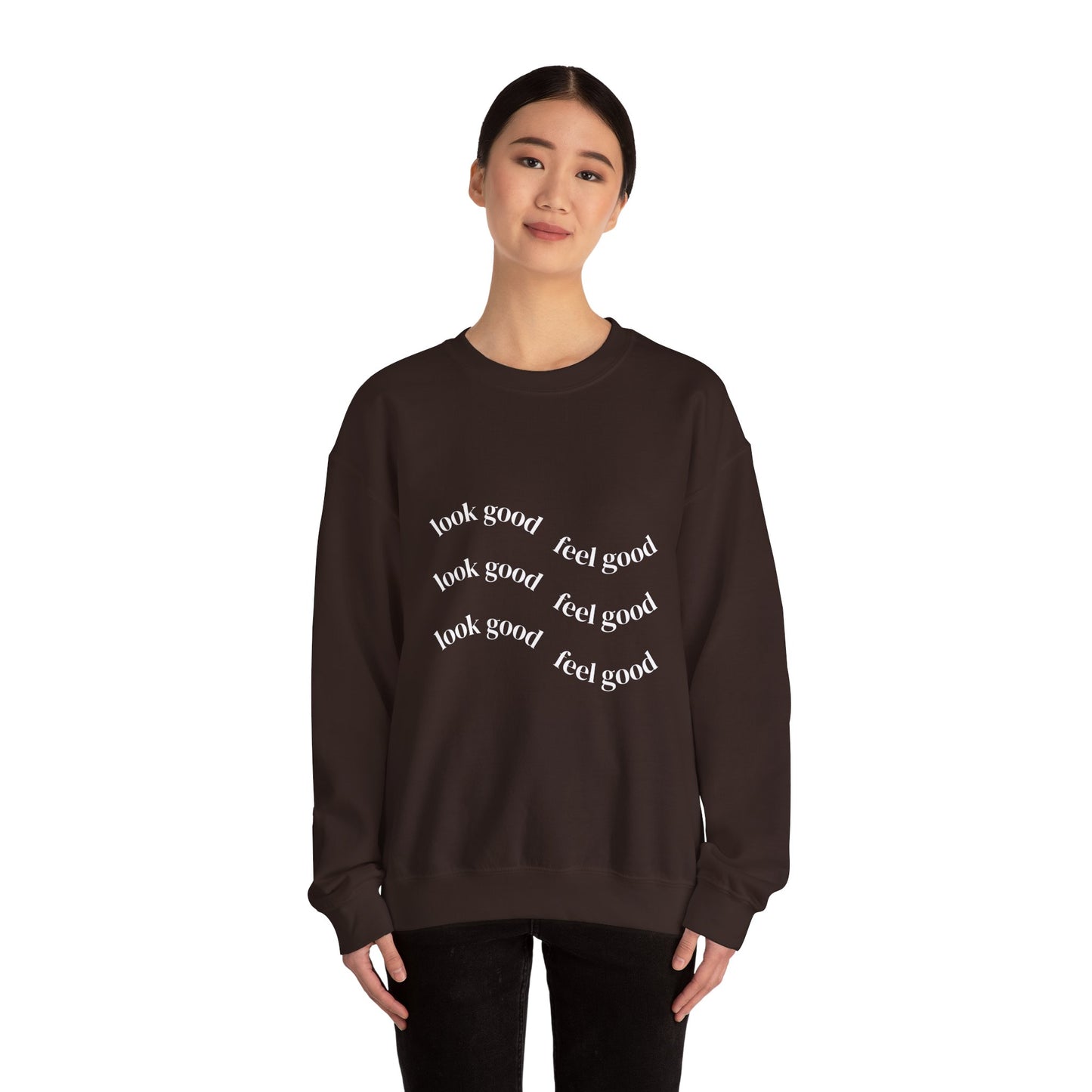 Pump - Unisex "Look Good Feel Good" Crewneck