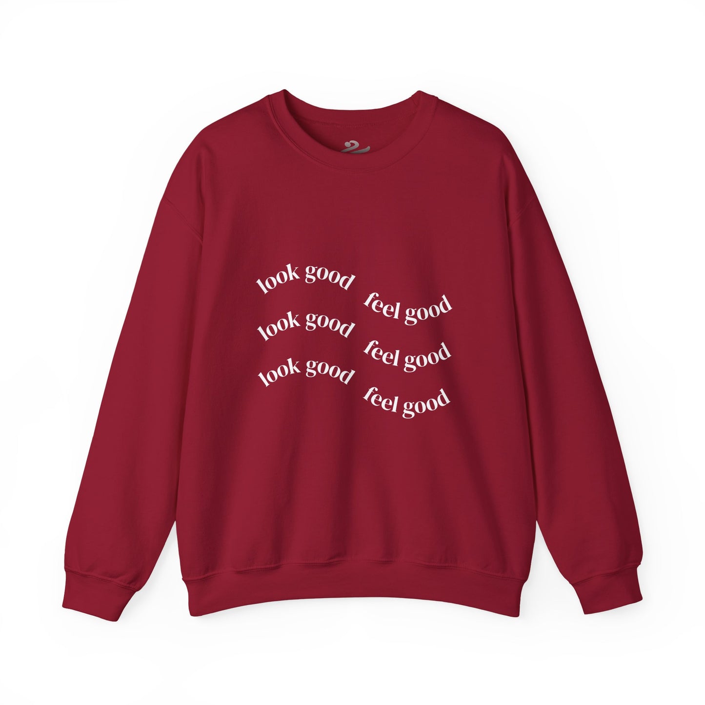 Pump - Unisex "Look Good Feel Good" Crewneck