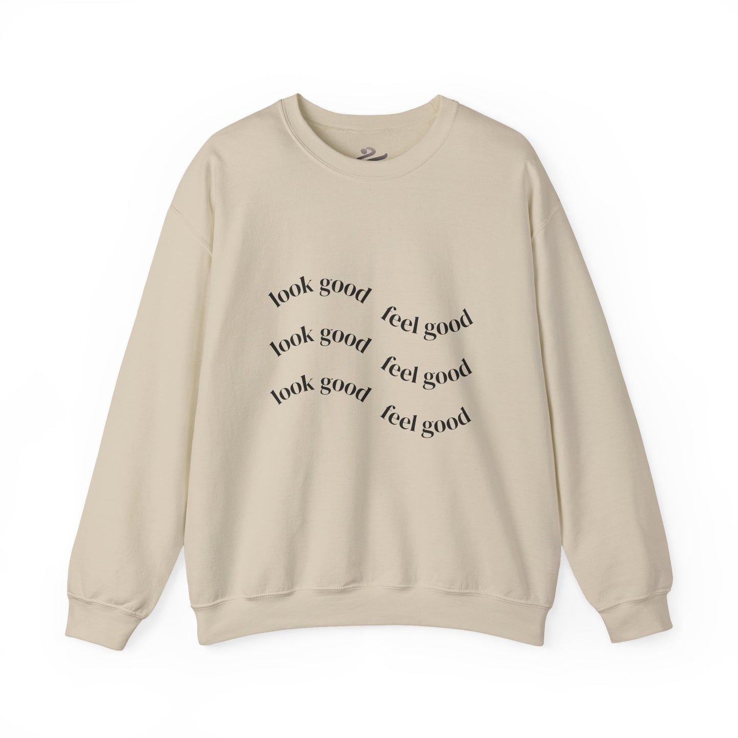 Pump - Unisex "Look Good Feel Good" Crewneck