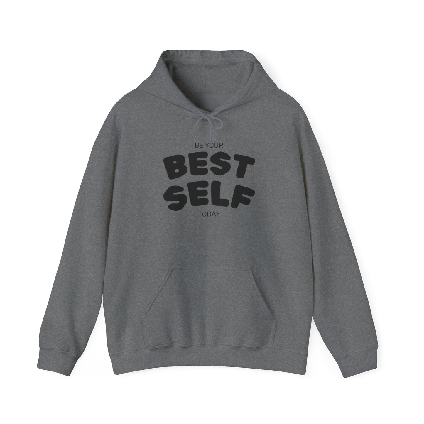 Pump - "Be Your Best Self Today" Hoodie