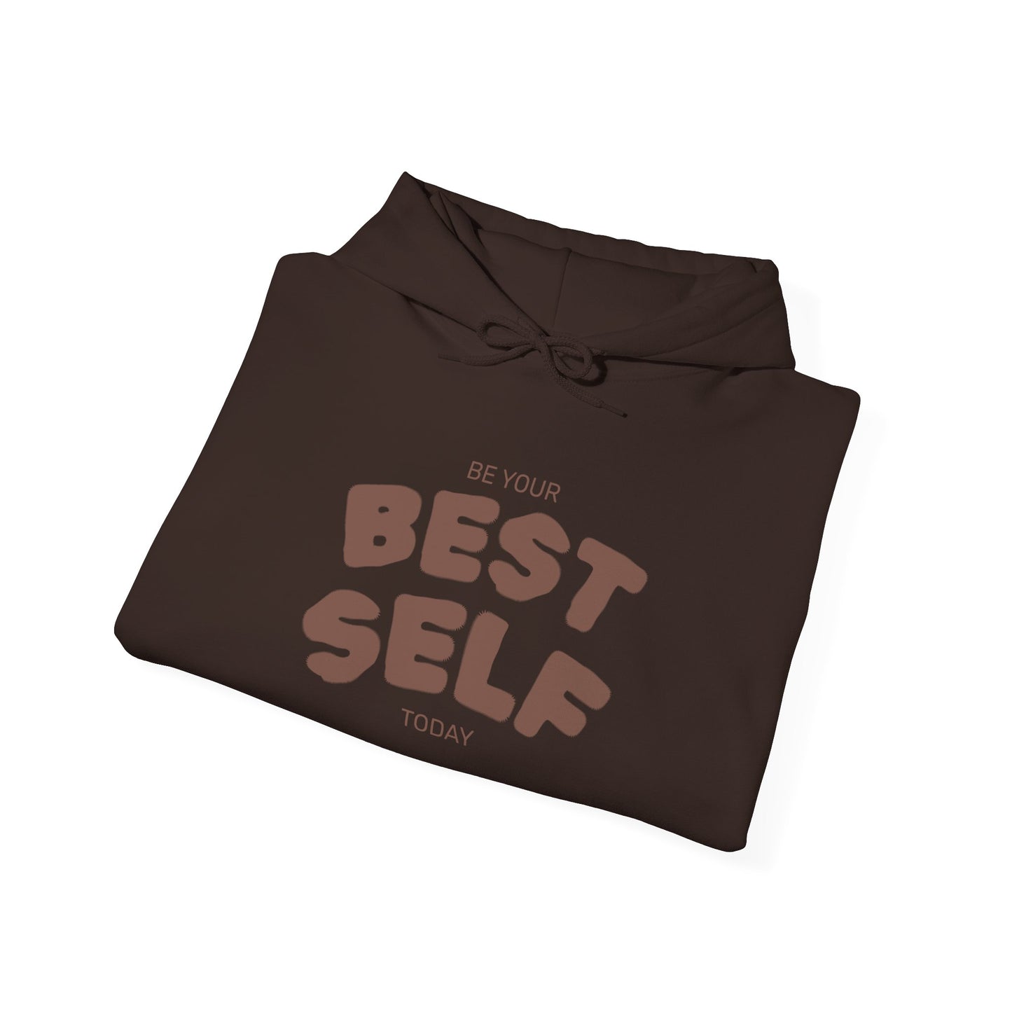 Pump - "Be Your Best Self Today" Hoodie