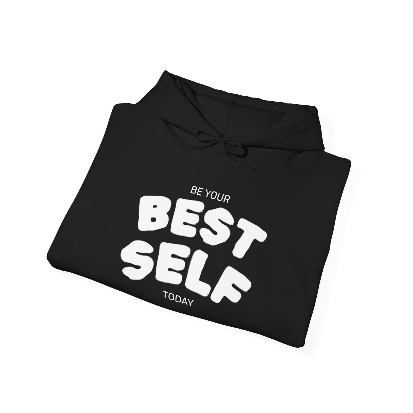 Pump - "Be Your Best Self Today" Hoodie