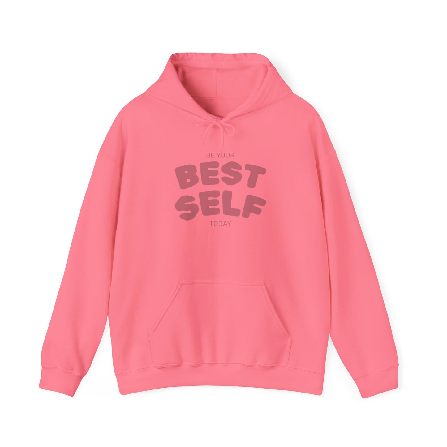 Pump - "Be Your Best Self Today" Hoodie