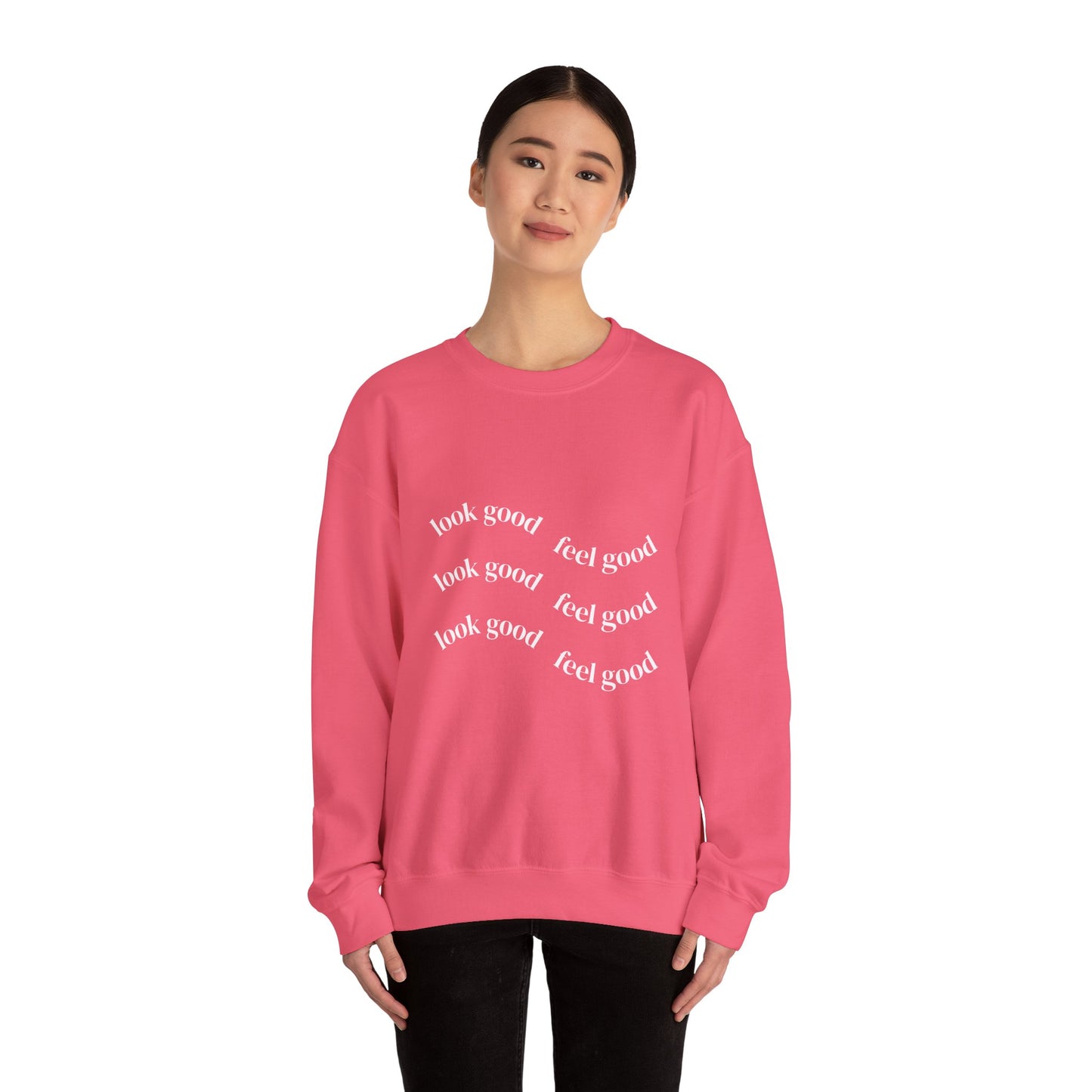 Pump - Unisex "Look Good Feel Good" Crewneck