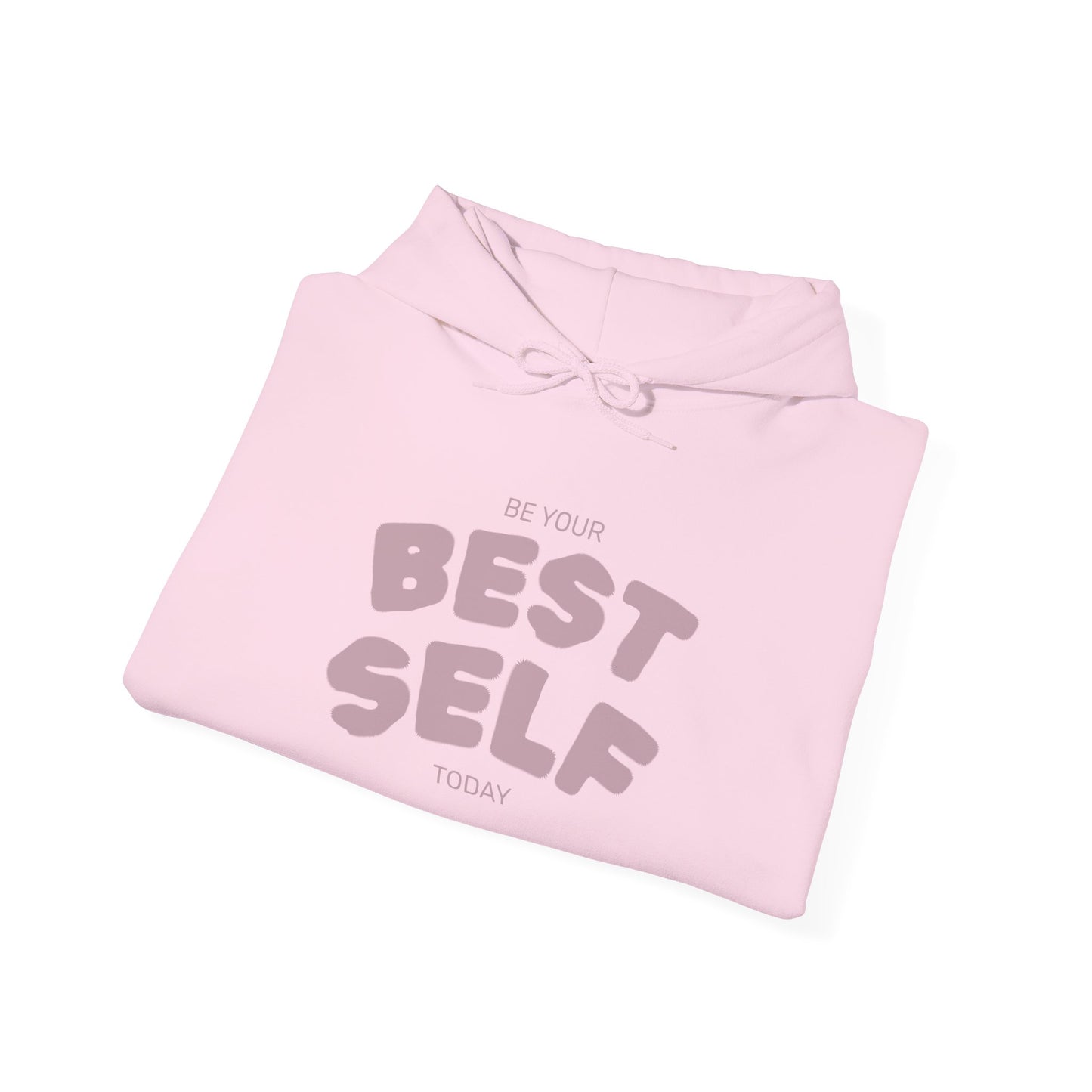 Pump - "Be Your Best Self Today" Hoodie